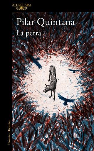 Perra, La | 9788420476179 | Quintana, Pilar