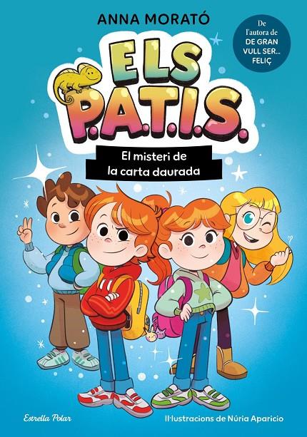 Patis 1, Els : El misteri de la carta daurada | 9791387783235 | Morató Garcia, Anna