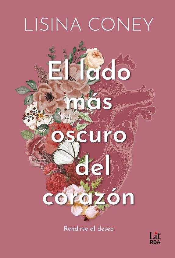 Lado más oscuro del corazón, El | 9788411329507 | Coney, Lisina