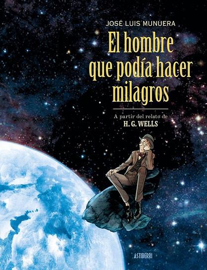 Hombre que podía hacer milagros, El | 9791387927028 | Munuera, José Luis