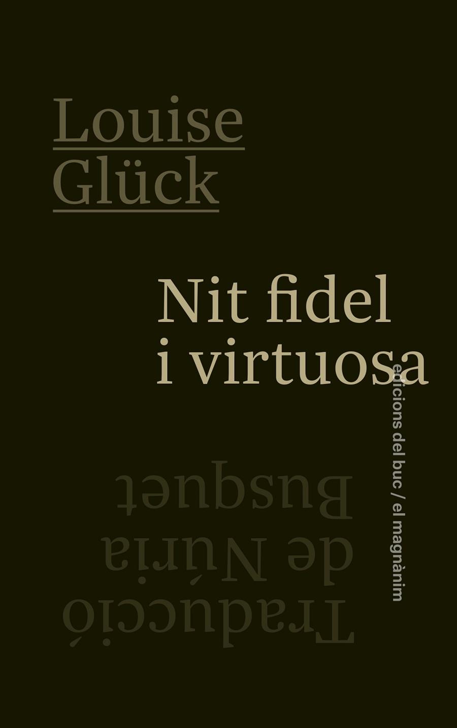 Nit fidel i virtuosa | 9788478228850 | Glück, Louise