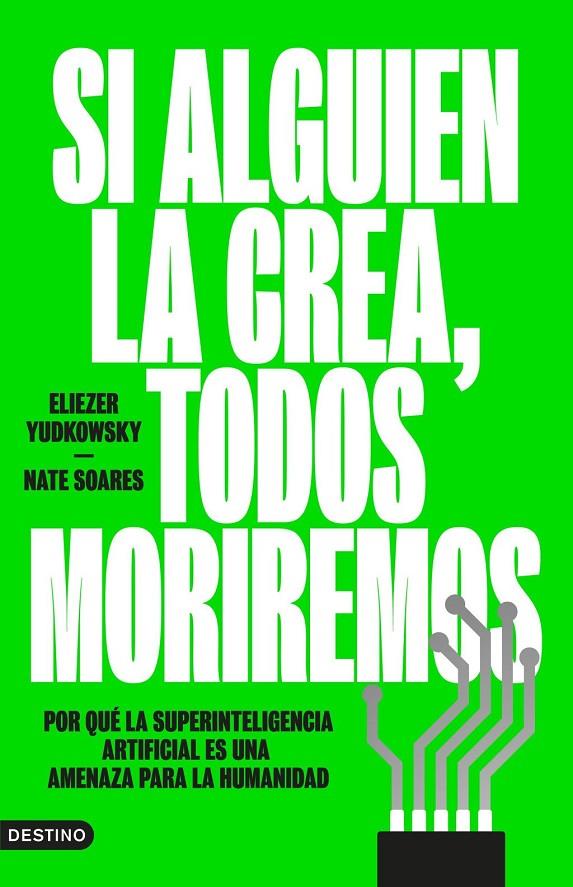 Si alguien la crea, todos moriremos | 9788423369348 | Yudkowsky, Eliezer / Soares, Nate