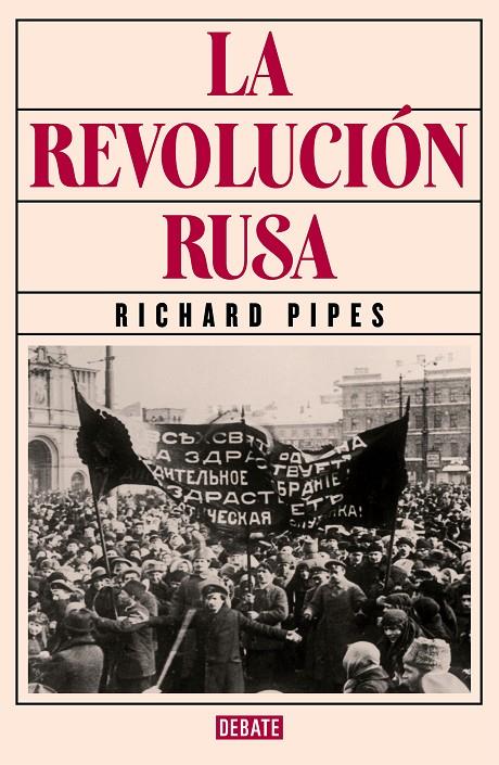 Revolución rusa, La | 9788419399298 | Pipes, Richard