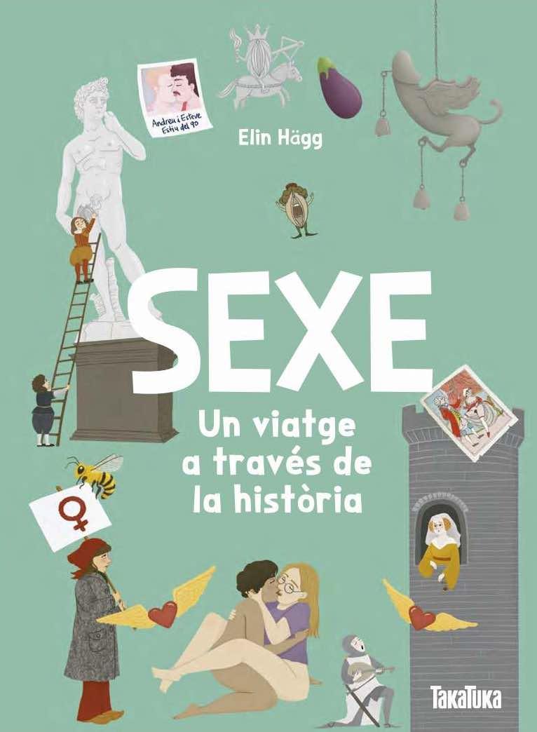 Sexe : Un viatge a través de la història | 9791387718152 | Elin Hägg, Elin