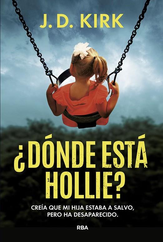 ¿Dónde está Hollie? | 9788411329873 | Kirk, J.D.