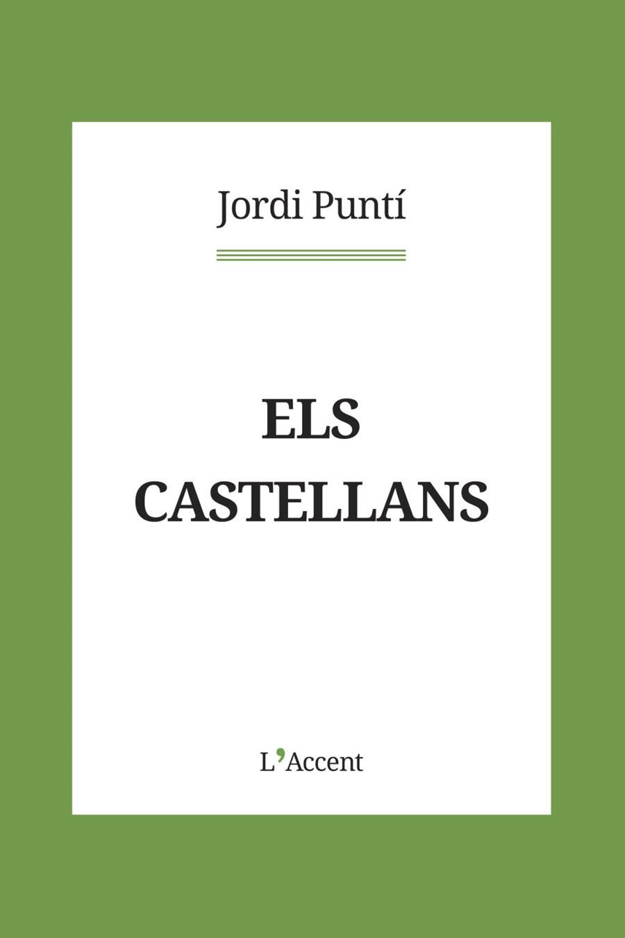 Castellans, Els | 9788418680083 | Puntí, Jordi