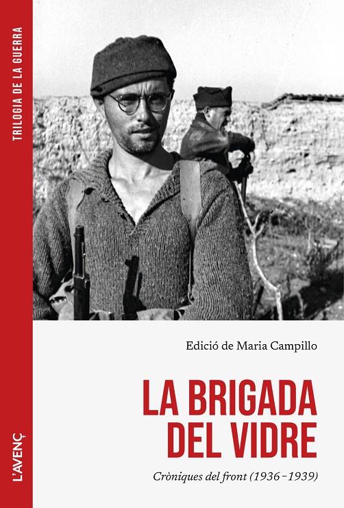 Brigada del vidre, La : Cròniques del front (1936-1939) | 9788418680625 | Campillo, Maria
