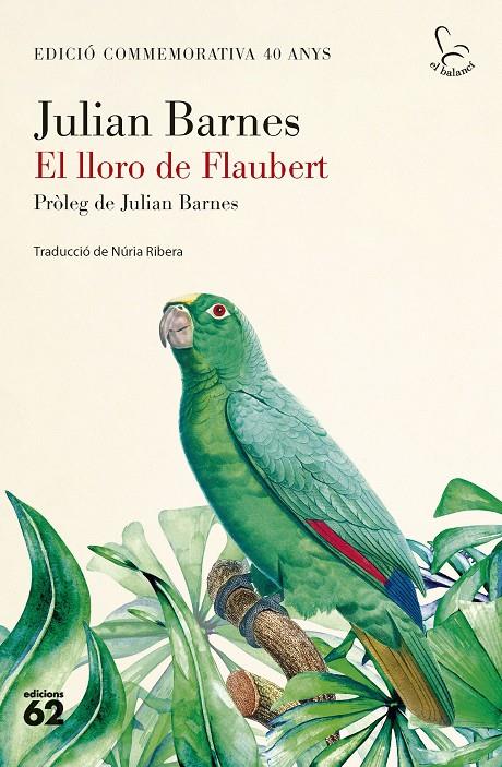 Lloro de Flaubert, El | 9788429782424 | Barnes, Julian