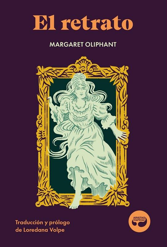 Retrato, El | 9788419550347 | Oliphant, Margaret