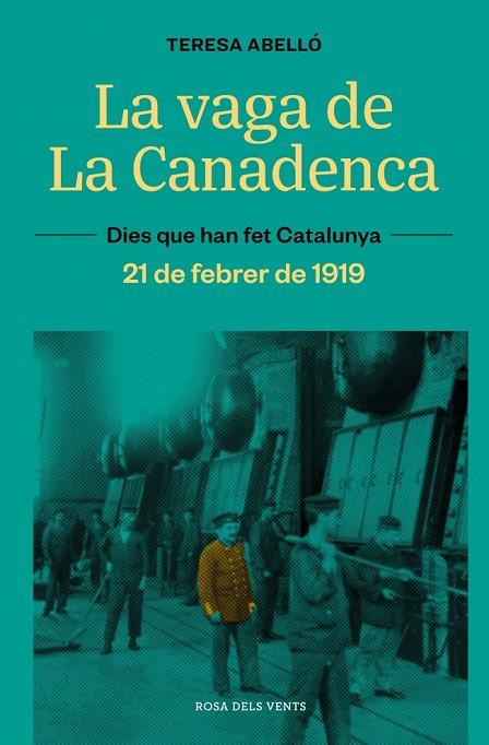 Vaga de La Canadenca, La | 9788419259080 | Abelló, Teresa
