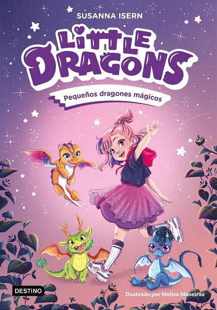 Little Dragons 1 : Pequeños dragones mágicos | 9788408303596 | Isern, Susanna