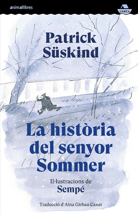Història del senyor Sommer, La | 9791387847586 | Jacques Sempé, Jean / Süskind, Patrick