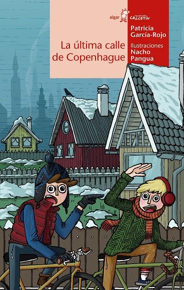 Última calle de Copenhague, La | 9788491425670 | García-Rojo, Patricia
