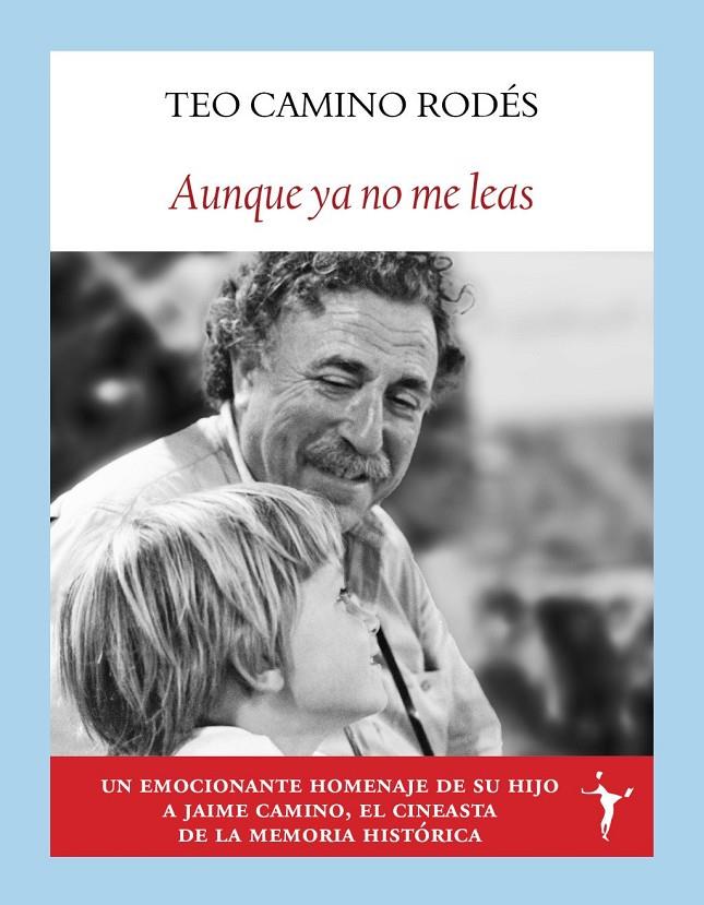 Aunque ya no me leas | 9791399038392 | Camino Rodés, Teo