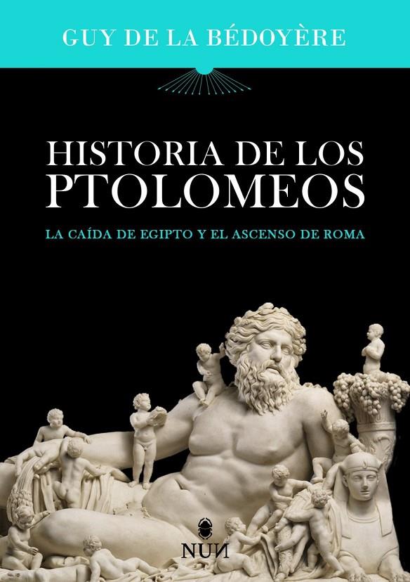 Historia de los Ptolomeos | 9788410199187 | Bédoyère, Guy