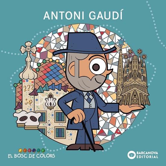 Antoni Gaudí | 9788448964962 | Gil, Rosa / Soliva, Maria / Baldó, Estel