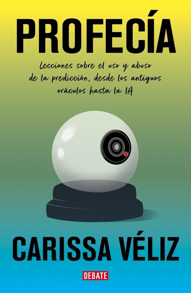 Profecía | 9791387600631 | Véliz, Carissa