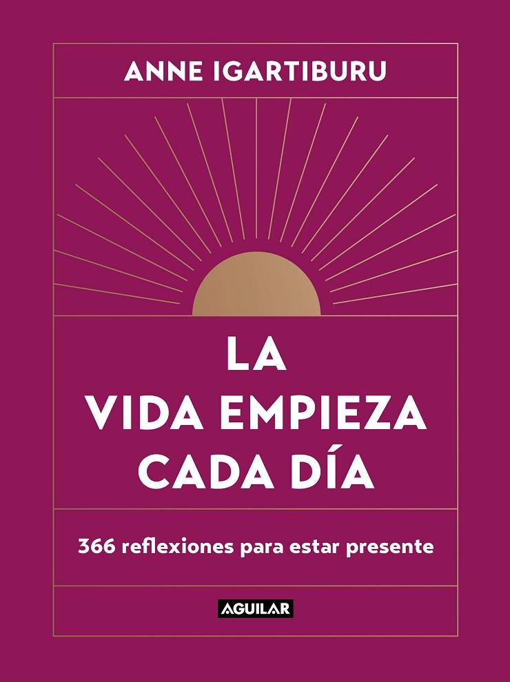 Vida empieza cada día, La | 9788403523678 | Igartiburu, Anne