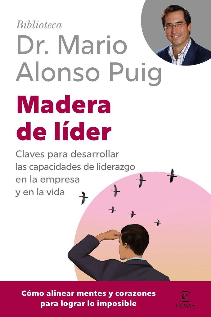 Madera de líder | 9788467079289 | Alonso Puig, Mario