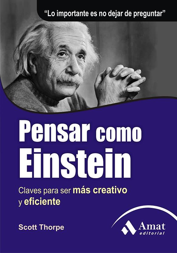 Pensar como Einstein | 9788497353670 | Thorpe, Scott