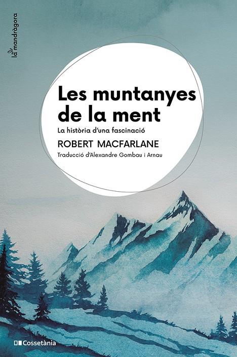 Muntanyes de la ment, Les | 9788413565033 | Macfarlane, Robert