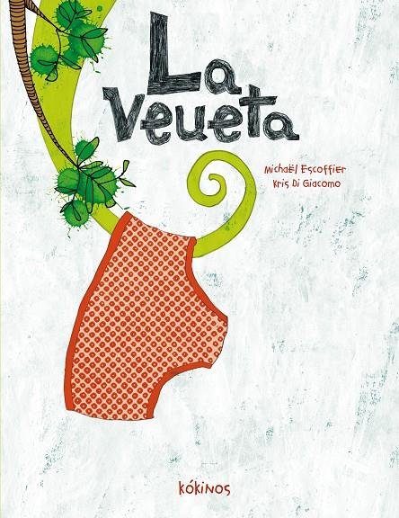 Veueta, La | 9788492750801 | Escoffier, Michäel