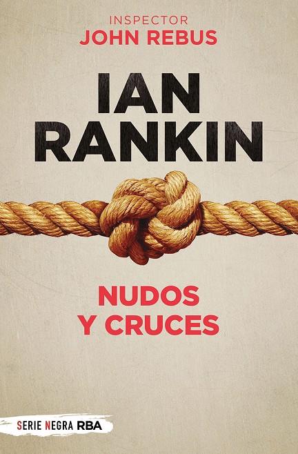 Nudos y cruces | 9788491875499 | Rankin, Ian
