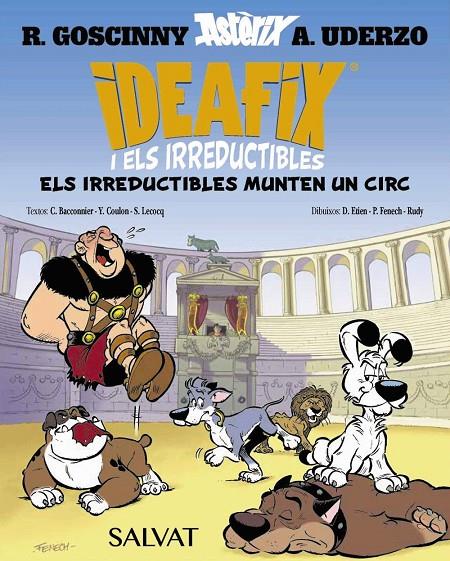 Ideafix i els irreductibles 4 : Els irreductibles munten un circ | 9788469641873 | Goscinny, René / Bacconnier, Cédric / Coulon, Yves / Lecocq, Simon