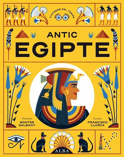 Viatgers del Temps 1 : Antic Egipte | 9788411780230 | Llorca, Francisco