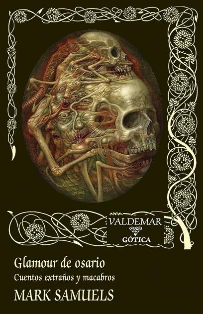 Glamour de osario | 9788477029755 | Samuels, Mark