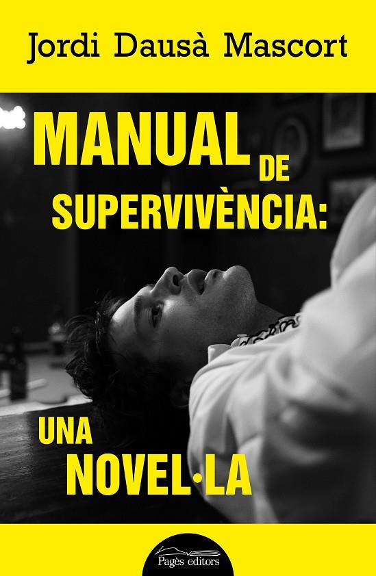 Manual de supervivència | 9788413034386 | Dausà, Jordi