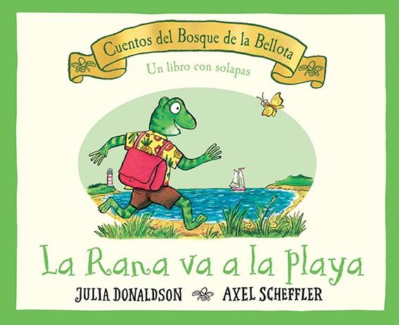 Rana va a la playa, La | 9788426148797 | Donalson, Julia
