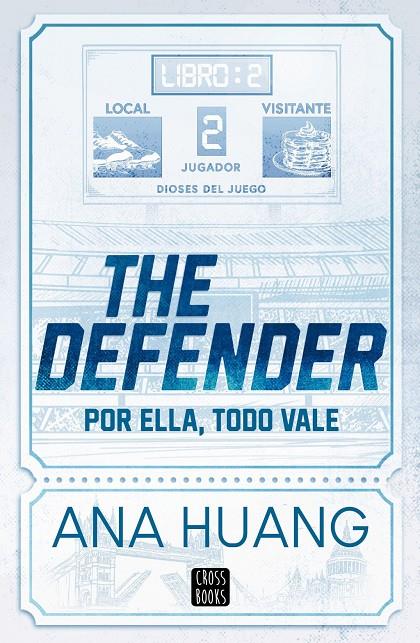 Dioses del juego 2 : The Defender | 9788408312956 | Huang, Ana