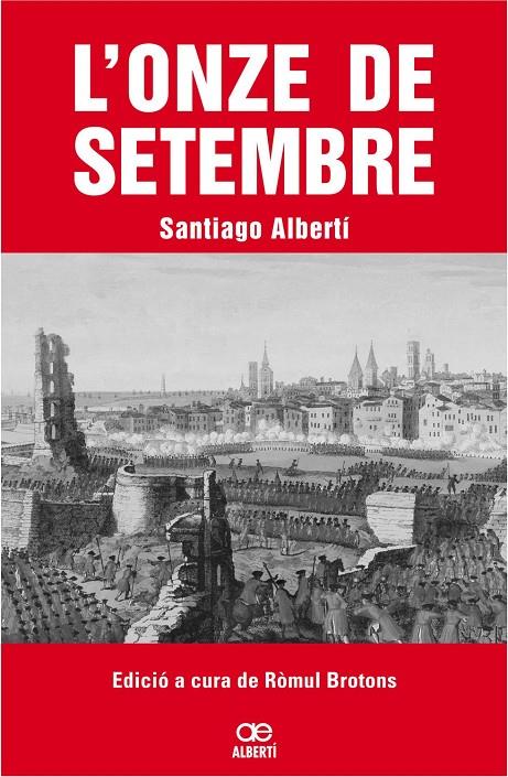 Onze de setembre, L' | 9788472460799 | Albertí, Santiago