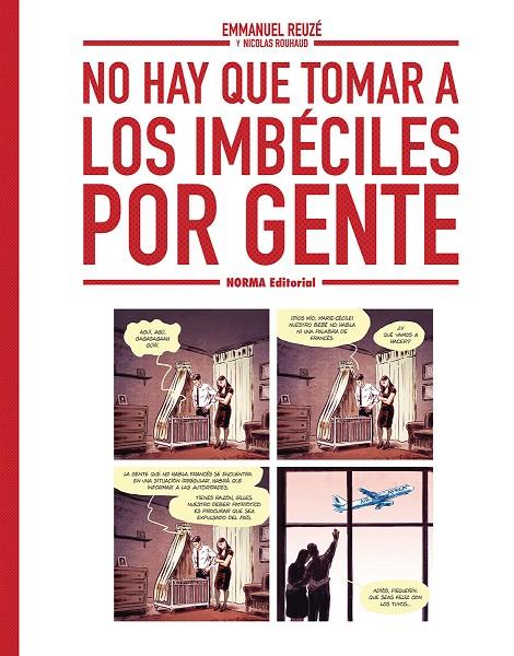 No hay que tomar a los imbéciles por gente | 9788467980004 | Reuze, Emmanuel / Ruhaud, Nicolas