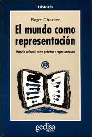 Mundo como representación, El | 9788474324280 | Chartier, Roger