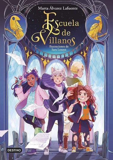 Escuela de Villanos | 9788408254447 | Álvarez, Marta / Lozoya, Sara