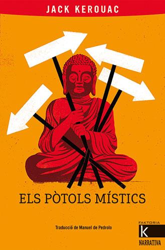 Pòtols místics, Els | 9788418558399 | Kerouak, Jack