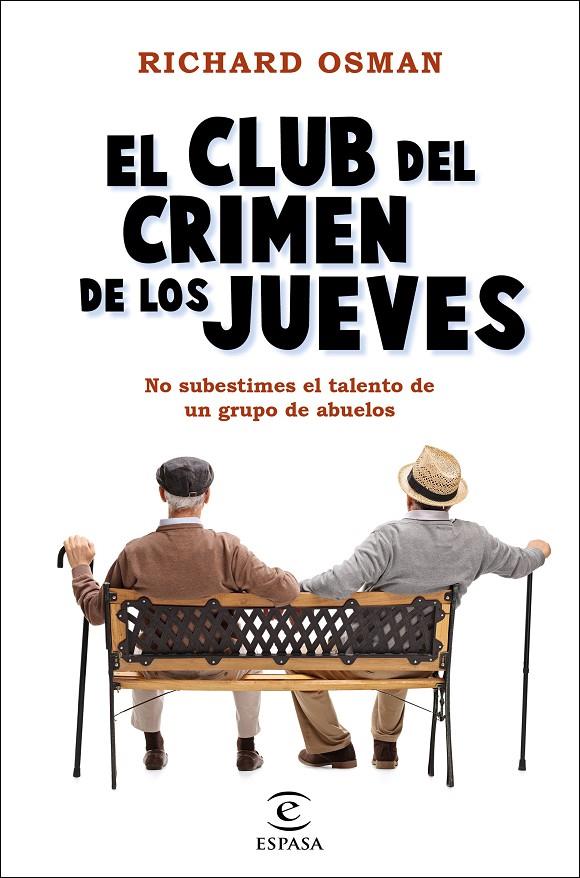 Club del Crimen de los Jueves, El | 9788467060225 | Osman, Richard