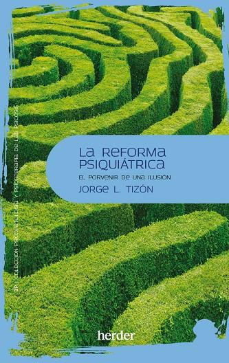 Reforma psiquiátrica, La | 9788425450419 | Tizón, Jorge