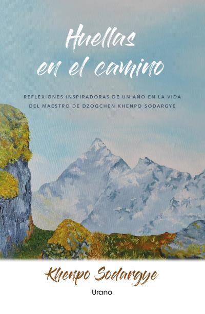 Huellas en el camino | 9791387662042 | Sodargye, Khenpo