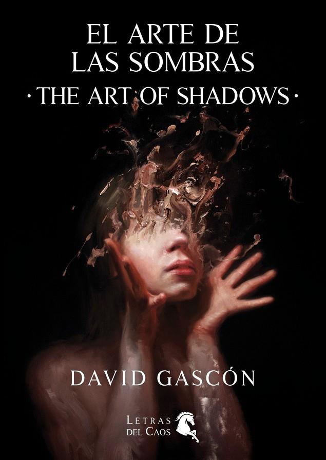 Arte de las sombras, El / The Art of Shadows | 9788412849042 | Gascón, David