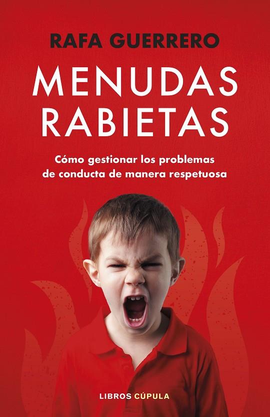 Menudas Rabietas | 9788448036102 | Guerrero, Rafa