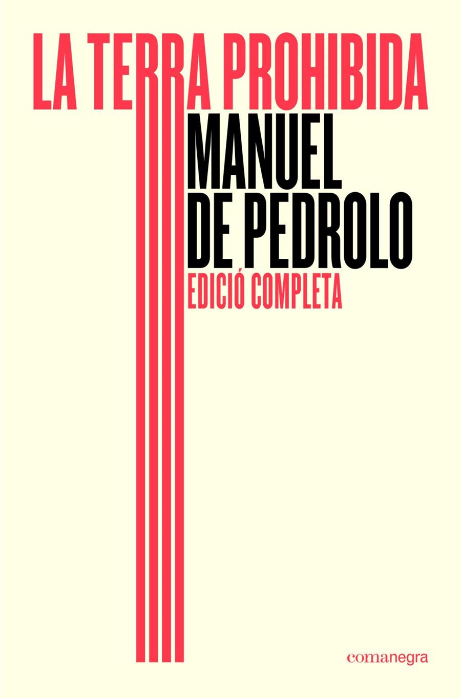 Terra prohibida, La (Ed. completa) | 9791387969196 | Pedrolo, Manuel de