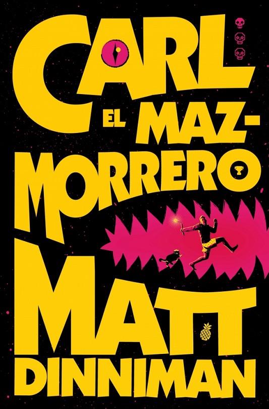 Carl el Mazmorrero 1 : Carl el Mazmorrero | 9788410466135 | Dinniman, Matt