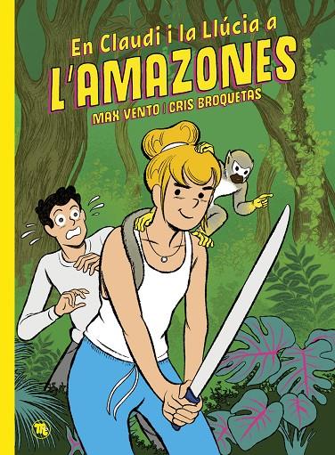 Claudi i la Llúcia 2, En : A l'Amazones | 9788413714158 | Broquetas, Cristina / Vento, Max