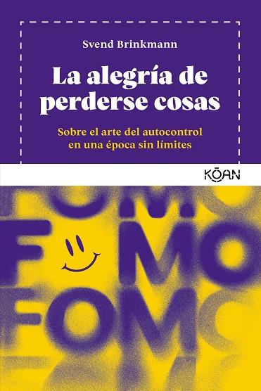 Alegría de perderse cosas, La | 9788418223877 | Brinkmann, Svend