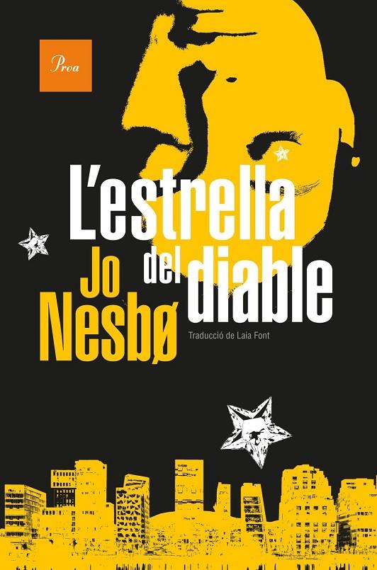 Harry Hole 5 : L'estrella del diable | 9788482569444 | Nesbo, Jo