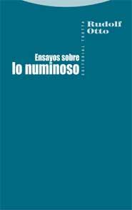 Ensayos sobre lo numinoso | 9788498790856 | Otto, Rudolf