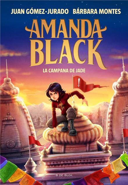 Amanda Black 4 : La Campana de Jade | 9788418688270 | Gómez-Jurado, Juan / Montes, Bárbara